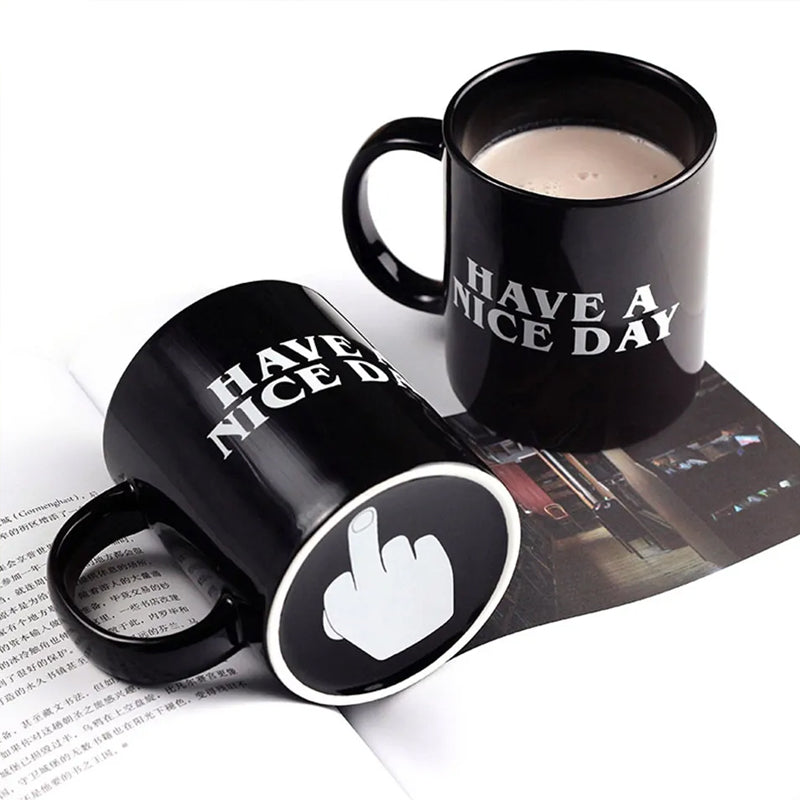 Have a Nice Day Coffee Mug with Middle Finger – Funny Novelty Gift
