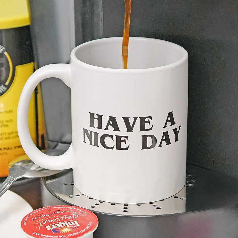 Have a Nice Day Coffee Mug with Middle Finger – Funny Novelty Gift
