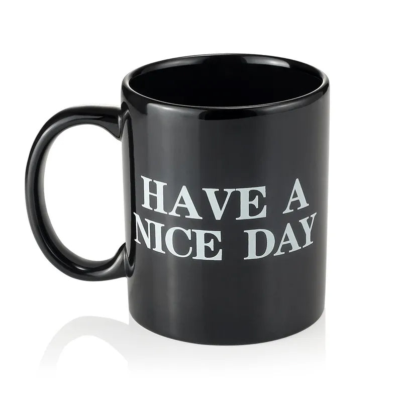 Have a Nice Day Coffee Mug with Middle Finger – Funny Novelty Gift