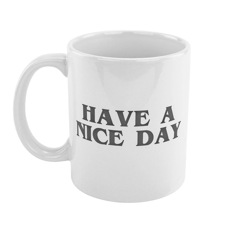 Have a Nice Day Coffee Mug with Middle Finger – Funny Novelty Gift